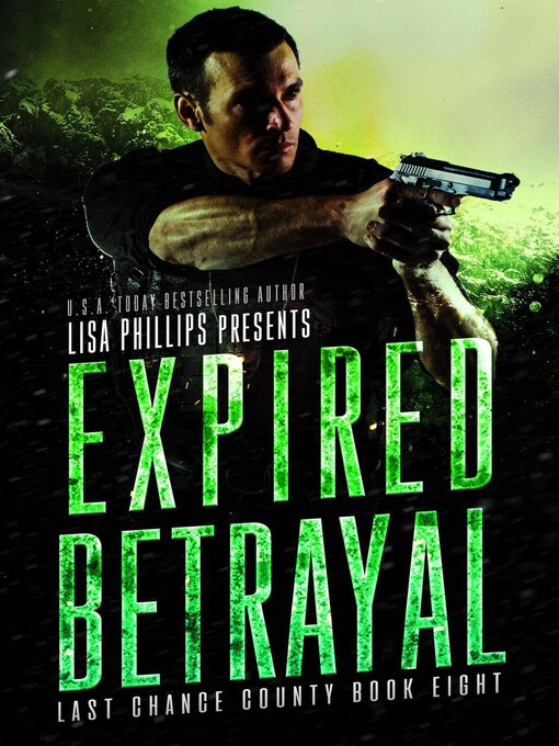 Title details for Expired Betrayal by Lisa Phillips - Available